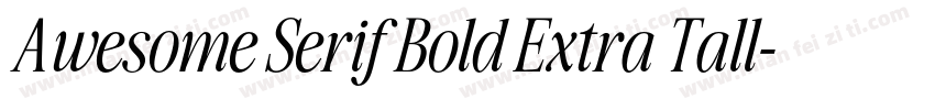 Awesome Serif Bold Extra Tall字体转换